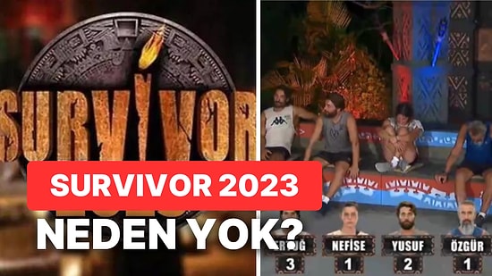 Survivor 2023 Bu Akşam Var mı, Yok mu? Survivor Neden Yok?