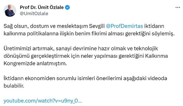 Prof. Dr. Ümit Özlale, Demirtaş'a destek veren isimlerden oldu.