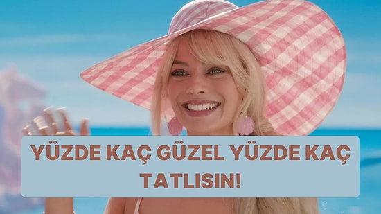 Doğduğun Ayı Seç, Yüzde Kaç Güzel Yüzde Kaç Tatlısın Söyleyelim!