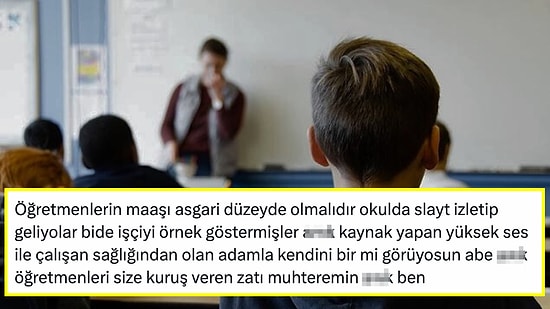 Öğretmenlerin 30 Bin Lira Maaş Talebini Fazla Bulan Twitter Kullanıcısı Tepkilerin Odağında