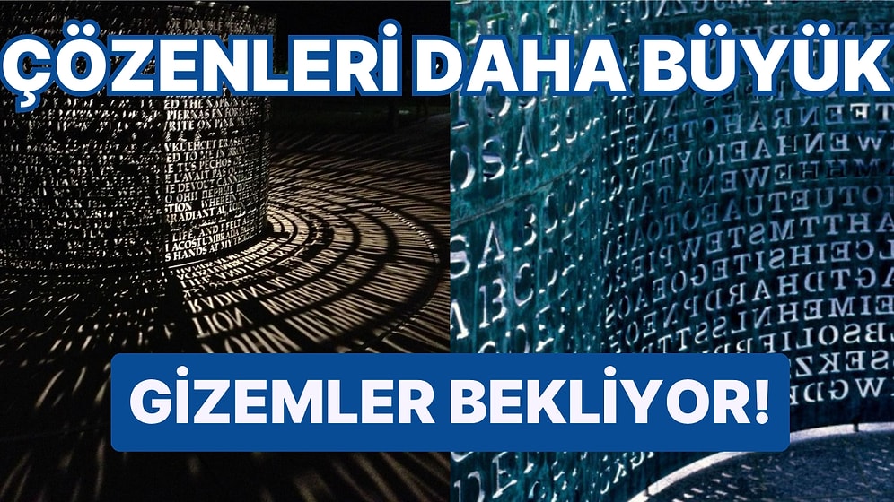 Bu Zamana Kadar Çözebilen Olmadı! CIA'in Şifreli Heykeli Kryptos'un Bir Türlü Deşifre Edilemeyen Gizemi