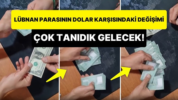 Tanıdık Gelecek: Lübnan Parasının 3 Yıl İçinde ABD Doları Karşısında Kaybettiği Değerin 30 Saniyede Özeti