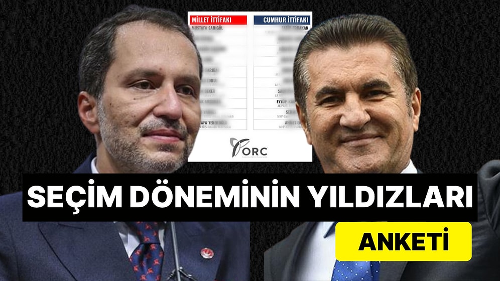 ORC'den Kampanya Anketi: İşte Seçim Döneminin En Başarılı İsimleri