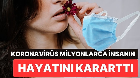 Koronavirüs Geçiren Milyonlarca İnsanın Koku Duyusu Geri Gelmedi