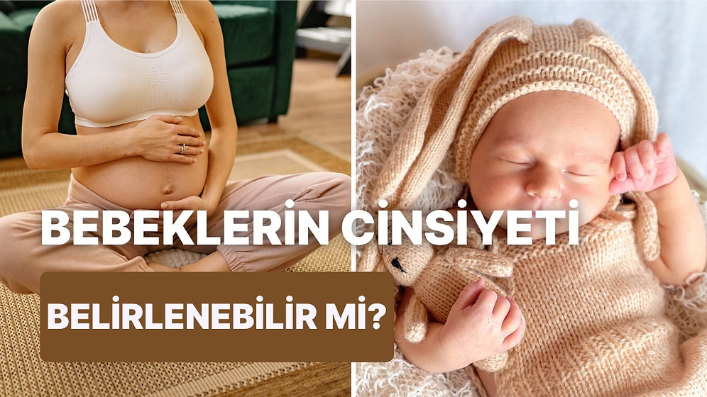 Bebeğiniz Doğmadan Önce Cinsiyetini Belirleyebilir misiniz?