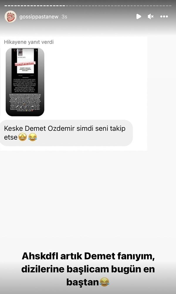 Gossip Pasta yaşananlara esprili bir dille yaklaşarak artık "Oğuzhan Koç'un eski eşi Demet Özdemir'in fanı" olduğunu söyledi.