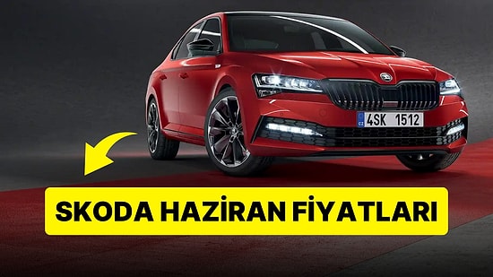 Skoda Fiyat Listesi Haziran 2023: Skoda Kamiq, Octavia, Kodiaq ve Superb Güncel Fiyatlar