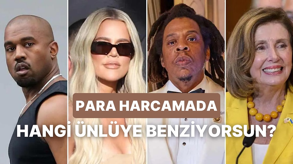 Para Harcama Şekline Göre Hangi Ünlüsün?
