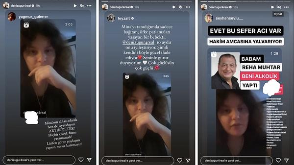 Deniz Uğur'un, Mina'nın yardım çağrısını paylaşmasının ardından sosyal medyada ünlü isimler yaptıkları paylaşımlarla anne kıza destek mesajları atmaya başladı.
