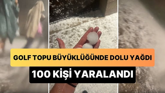 Golf Topu Büyüklüğündeki Şiddetli Dolu Yağışına Konserde Yakalandılar: 100 Kişi Yaralandı