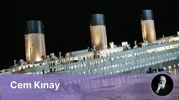 Titanic’in Bitmeyen Acı Dolu Hikayesi