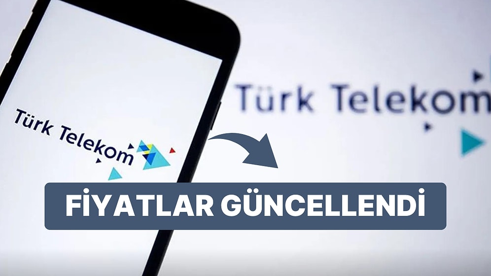 1 Temmuz'dan İtibaren Geçerli Olacak! Türk Telekom İnternet Paketlerinin Yeni Fiyatlarını Açıkladı