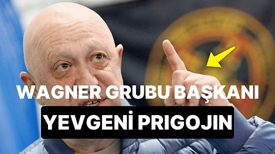 Wagner Grubu Lideri Yevgeni Prigojin Kimdir? Prigojin Öldü mü?