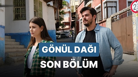 Gönül Dağı 103. Bölüm İzle: Gönül Dağı Son Bölüm Tek Parça Full İzle