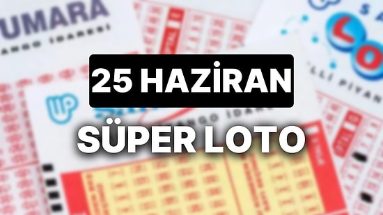25 Haziran Süper Loto Sonuçları ve Kazandıran Numaralar: 25 Haziran Süper Loto Sonuç Sorgulama Sayfası