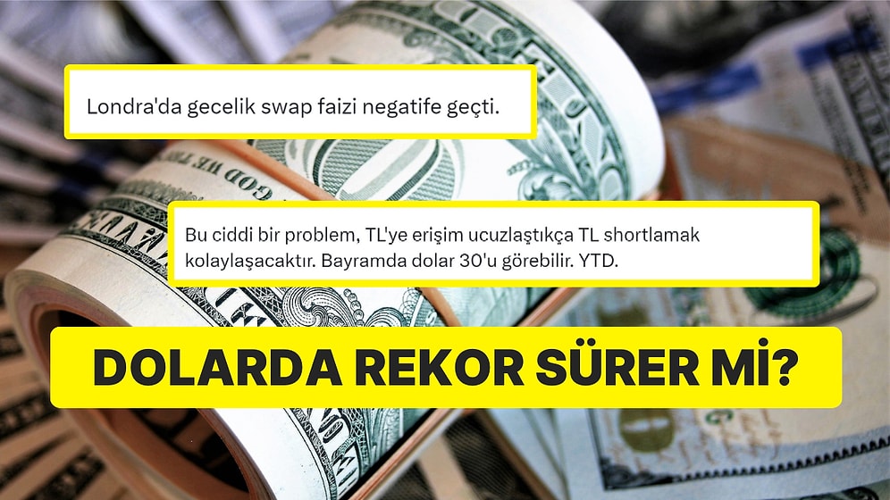 Tatilde Harcamalara Dikkat: Dolar Yeniden Rekor Kırdı! Ekonomistler Londra'da Faizleri İşaret Etti