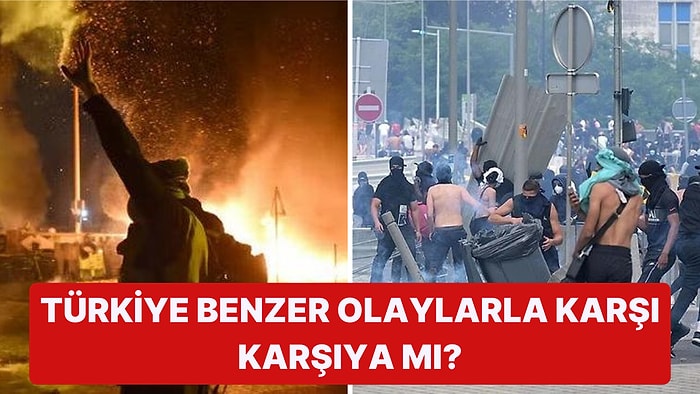 Sokakların Savaş Alanına Döndüğü Fransa'daki Çatışmaların Arkasındaki Sebepler Neler?