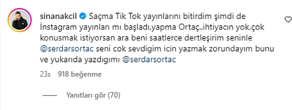 Arından sanatçının TikTok'ta açtığı yayınları vurgulayarak, "Çok konuşmak istiyorsan ara beni saatlerce dertleşirim seninle." dedi.