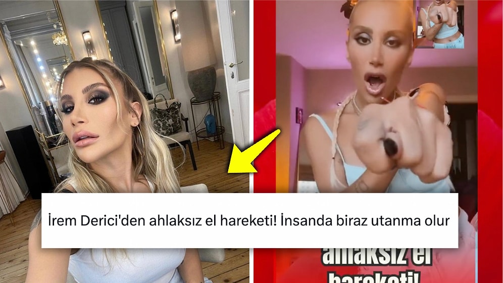 İrem Derici, El Hareketi Çektiği İçin Kendisine "Şarkıcı Müsveddesi" Diyen Hesaba Ayar Verdi!