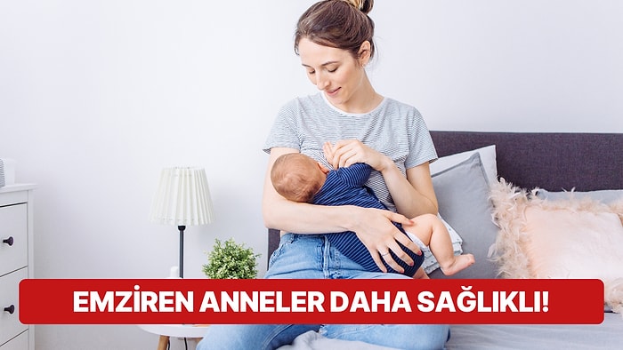 Anne Sütünün Sadece Bebeklere Değil Emziren Kadınlar İçin de Sağlıklı Olduğunu Biliyor muydunuz?