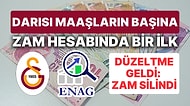 Darısı Maaşların Başına! Zam Hesabında İlk: Galatarasay'ın ENAG Enflasyonlu Sponsorluk Anlaşması Silindi!