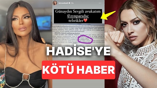 Bircan Bali'nin Kendisine Hakaret Ettiği İddiasında Bulunan Hadise'nin Şikayetinde Mahkeme Kararı Çıktı