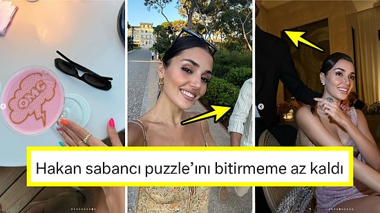 Hakan Sabancı'nın Her Gün Başka Bir Uzvunu Paylaşan Hande Erçel Dalga Konusu Oldu!