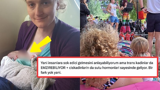 İstismar mı Sağlıklı mı? Bebeğini Emzirdiği Anları Paylaşan Trans Kadın Tartışma Yarattı!