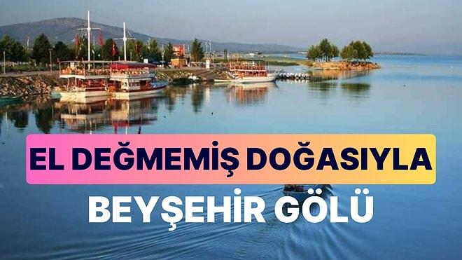 Beyşehir Gölü Gezi Rehberi: Türkiye'nin En Büyük Tatlı Su Gölünü Keşfetmeye Hazırlanın!