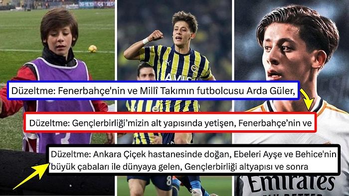 Arda Güler Transferinde İsminin Geçmemesine İçerleyen Fenerbahçe'nin Yaptığı "Düzeltme" Yeni Bir Akıma Dönüştü