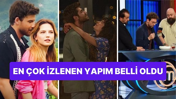 9 Temmuz Reyting Sonuçları: Yaz Şarkısı, Vermem Seni Ellere, MasterChef All Star, Buz Devri