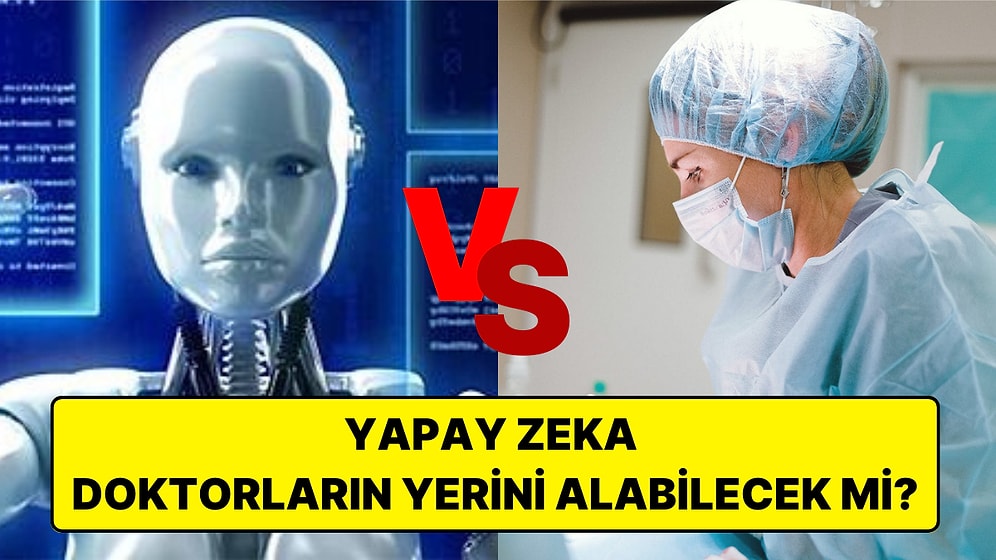 Yapay Zeka Gözünü Doktorların Mesleğine mi Dikti? Google'ın AI Robotu Hastanede Test Edilmeye Başlandı!