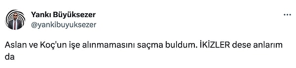 İkizler'i iş yerine de, hayatımıza da almıyoruz. :P