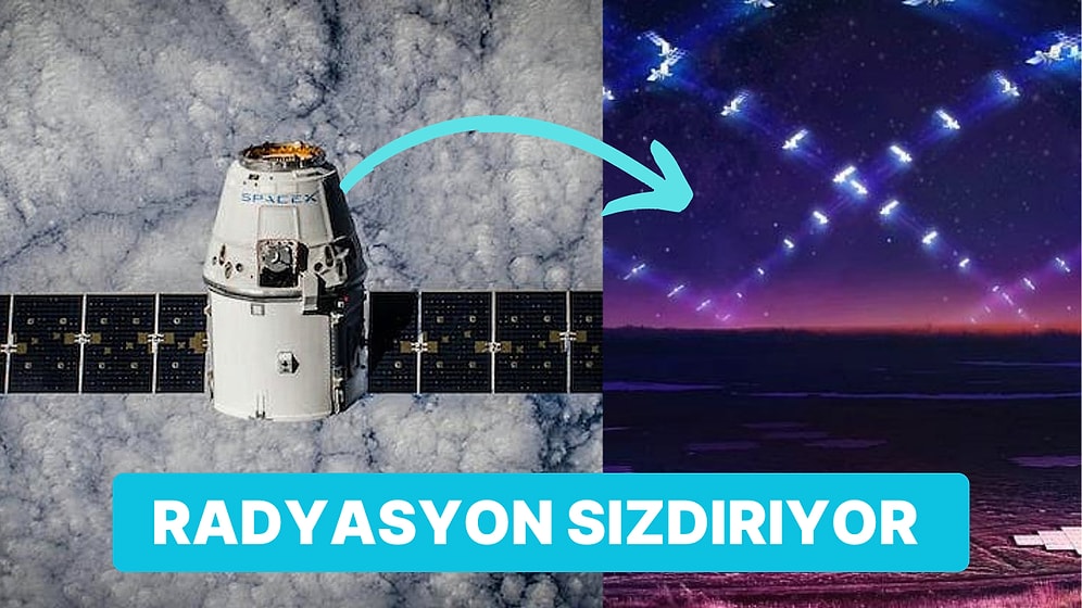 Bilim İnsanları Elon Musk'ın Şirketi SpaceX'in Starlink Uydularının Radyasyon Sızdırdığını Doğruladı