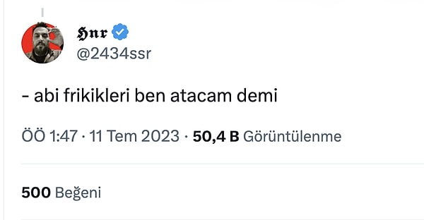 2. Bakacağız ona artık 😀