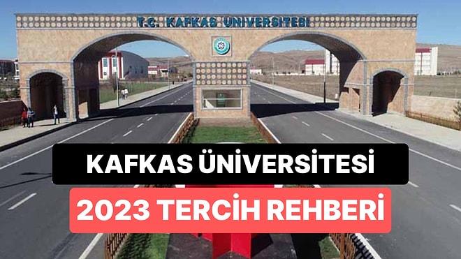 Kafkas Üniversitesi Taban Puanları 2023: Kafkas Üniversitesi 2 Yıllık ve 4 Yıllık Başarı Sıralamaları