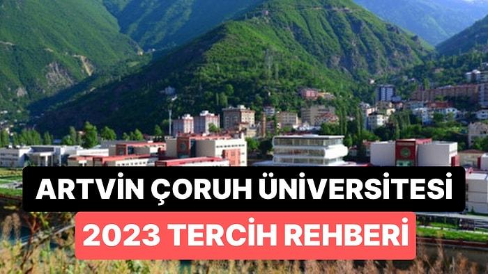 Artvin Çoruh Üniversitesi Taban Puanları 2023: AÇÜ 2 Yıllık ve 4 Yıllık Başarı Sıralamaları