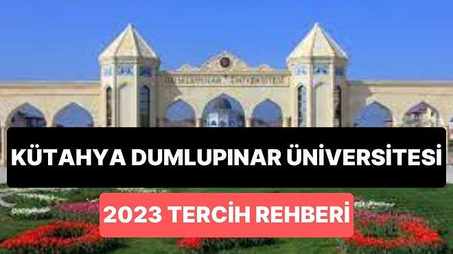 Kütahya Dumlupınar Üniversitesi Taban Puanları 2023: KDÜ 2 Yıllık ve 4 Yıllık Başarı Sıralamaları