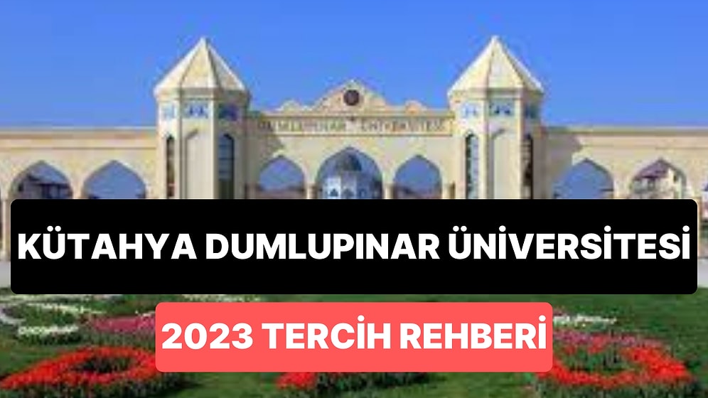 Kütahya Dumlupınar Üniversitesi Taban Puanları 2023: KDÜ 2 Yıllık ve 4 Yıllık Başarı Sıralamaları