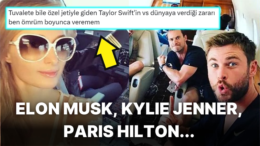 Milyon Dolarlık Özel Jetleriyle Fakirliğimizi Yüzümüze Çarpan Dünyaca Ünlü İsimler