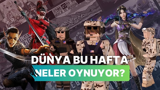 Steam'de Haftanın En Çok Satanları: İndirimler Bitti, Etkisi Bitmedi