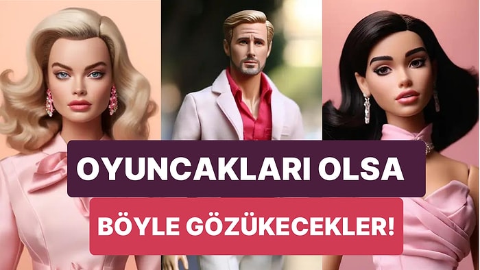 Merakla Beklenen Barbie Filmi Oyuncularının Yapay Zeka ile Oluşturulmuş Oyuncak Halleri