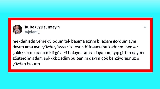 Tesadüfen Dayısına Benzeyen Bir Adamla Karşılaşan Kişinin Başına Gelenler Tüylerinizi Ürpertecek!