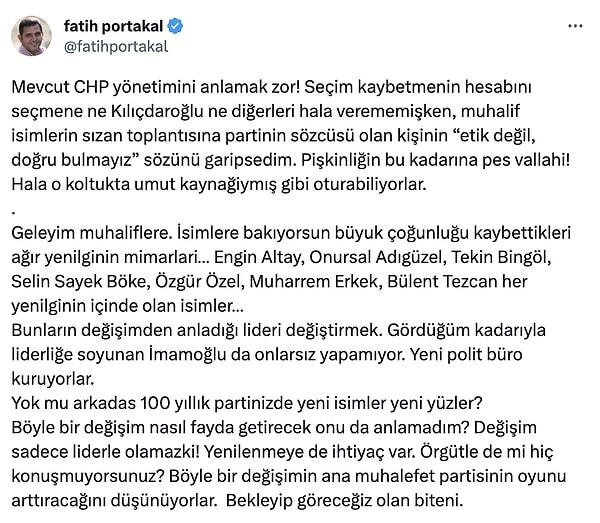 Portakal, hem online toplantıya katılanları hem de CHP yönetimini sert sözlerle eleştirdi.