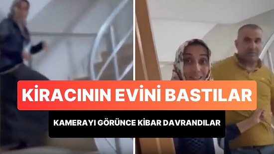 Kiracının Evini Basıp Tehditler Savuran Ev Sahibi, Kamerayı Görünce Kibar Konuşmaya Başladı