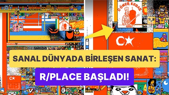 Herkes Yerini Aldı mı? İnternetin En Keyifli Etkinliklerinden Reddit Place (r/place) Yeniden Başladı!