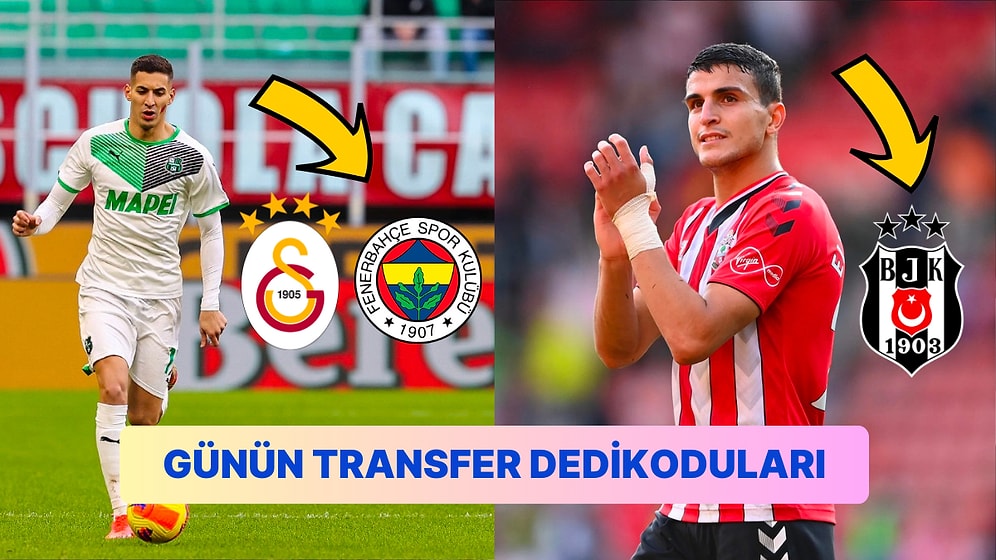 Taraflı Tarafsız Herkesi Heyecanlandıran Günün En Dikkat Çekici Transfer Dedikoduları