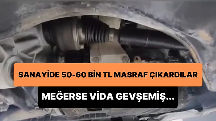 Sanayideki Ustaların 50-60 Bin TL Masrafı Var Dediği Aracın Sadece Vidası Gevşemiş!