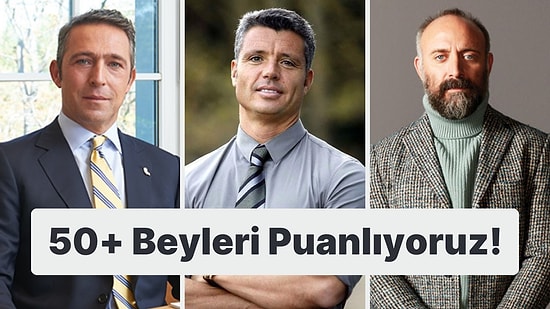 50+ Beyleri Puanlıyoruz: En Seksi Orta Yaşlı Ünlü Erkek Kim?