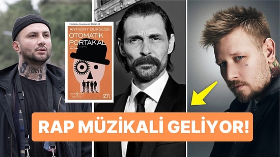 Erdal Beşikçioğlu'ndan 'Otomatik Portakal' Rap Müzikali Geliyor: Ünlü Rapçiler de Kadroda!